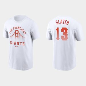 Amazing San Francisco Giants #13 Austin Slater Men's 2021 City Connect Graphic White T shirt Collectors this is a must have Add it to your collection by ordering