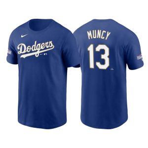 Premium Los Angeles Dodgers #13 Max Muncy 2021 Gold Program Name & Number T Shirt Royal Sports enthusiasts seize this opportunity Order now to feel the game excitement